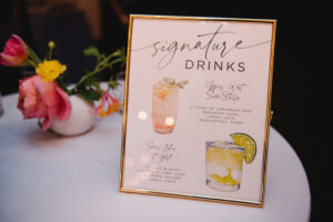 signature drink sign for wedding reception